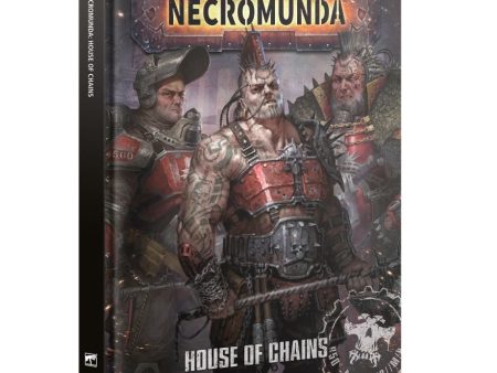 NECROMUNDA: HOUSE OF CHAINS (ENGLISH) Sale